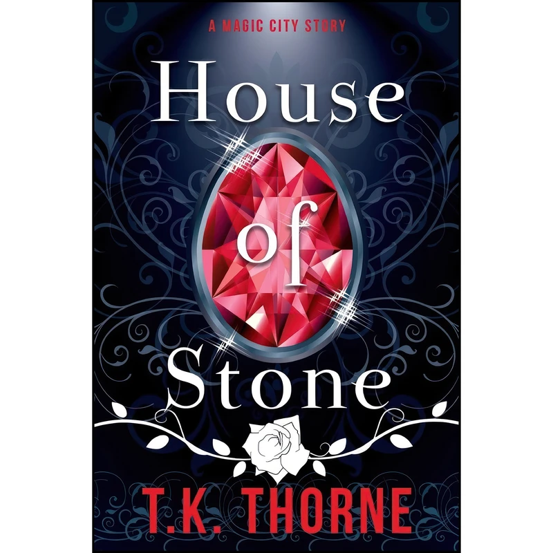 کتاب House of Stone  اثر T.K. Thorne انتشارات Camel Press