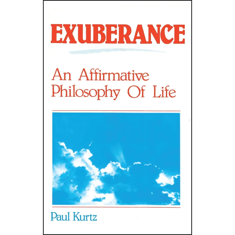کتاب Exuberance اثر Paul Kurtz انتشارات Prometheus
