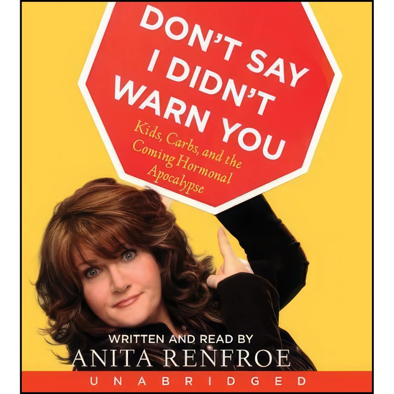 کتاب Dont Say I Didnt Warn You اثر Anita Renfroe انتشارات Hyperion