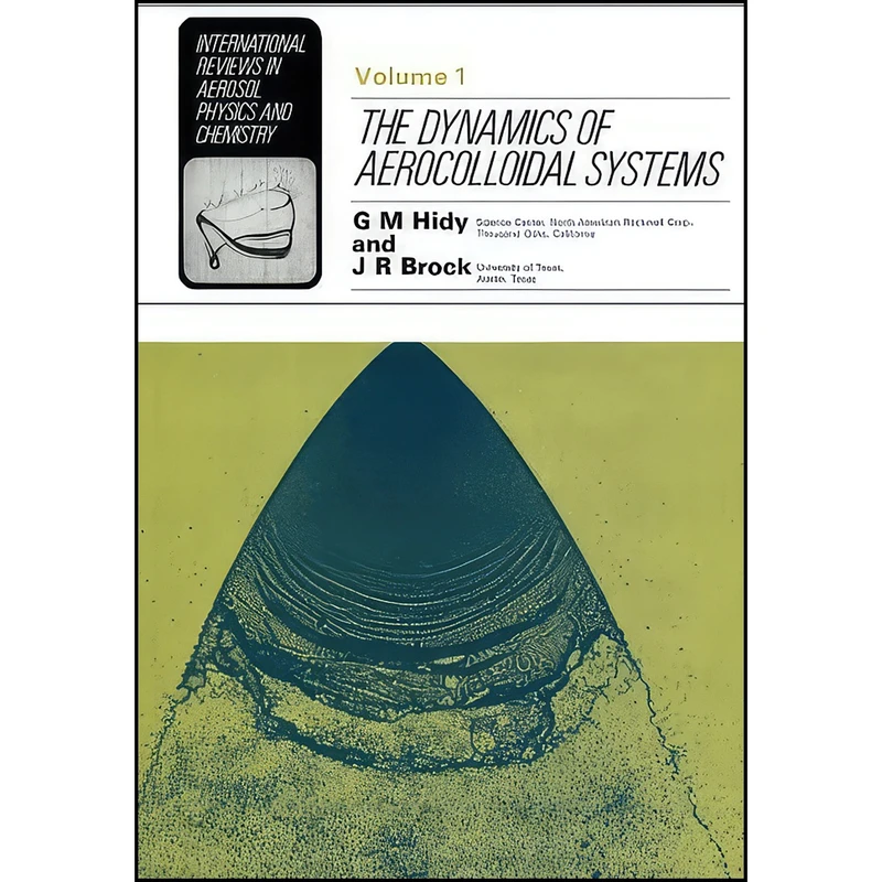 کتاب The Dynamics of Aerocolloidal Systems اثر Dr. G. M. Hidy انتشارات تازه ها