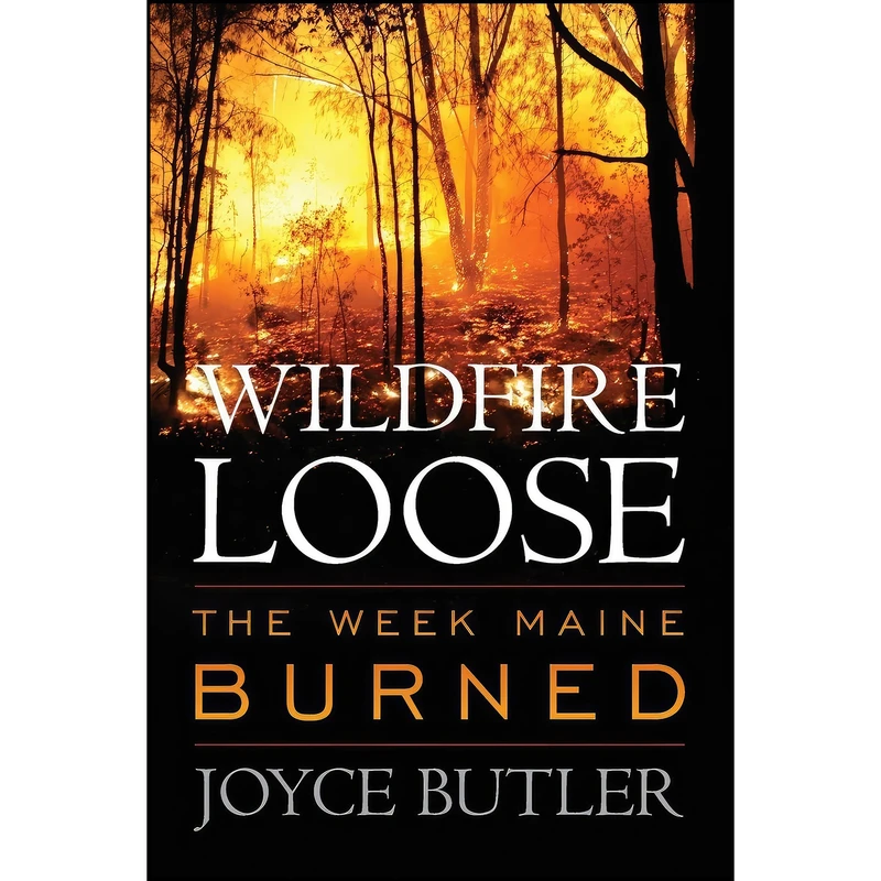 کتاب Wildfire Loose اثر Joyce Butler انتشارات Down East Books