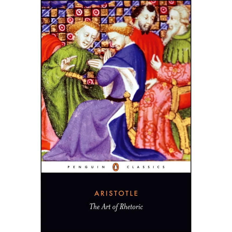 کتاب The Art of Rhetoric اثر Aristotle and Hugh Lawson-Tancred انتشارات Penguin Classics