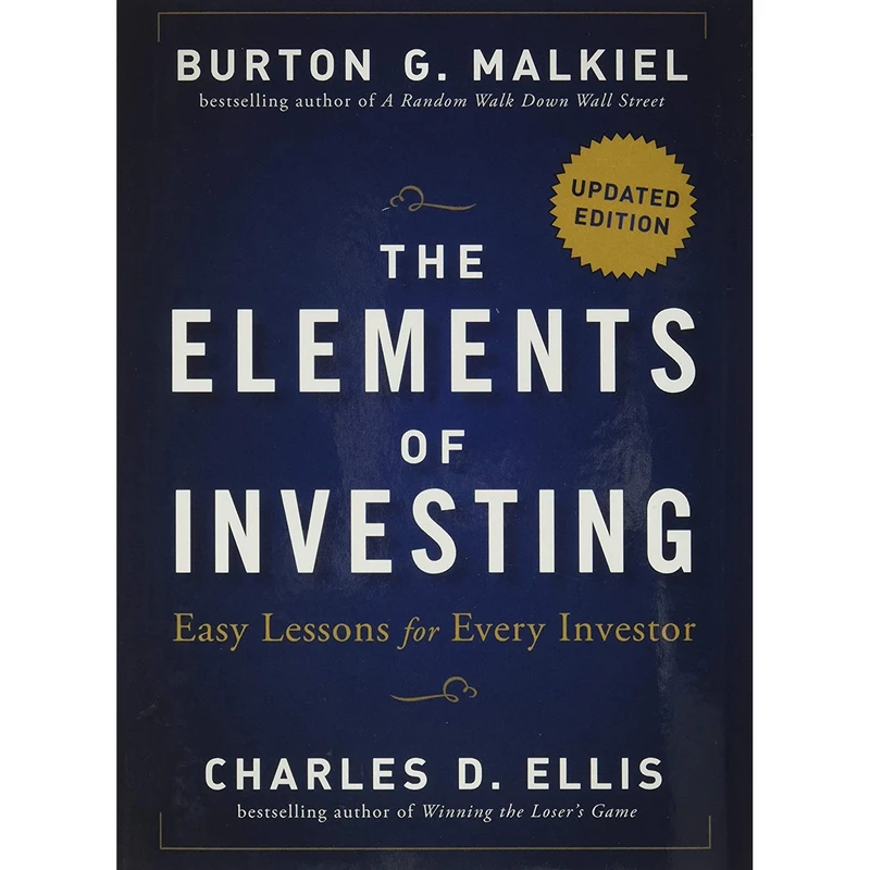 کتاب The Elements of Investing اثر Burton G. Malkiel and Charles D. Ellis انتشارات Wiley