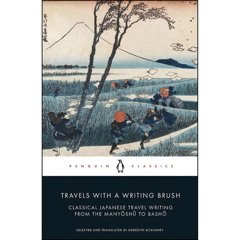 کتاب Travels with a Writing Brush اثر Meredith McKinney انتشارات Penguin Classics