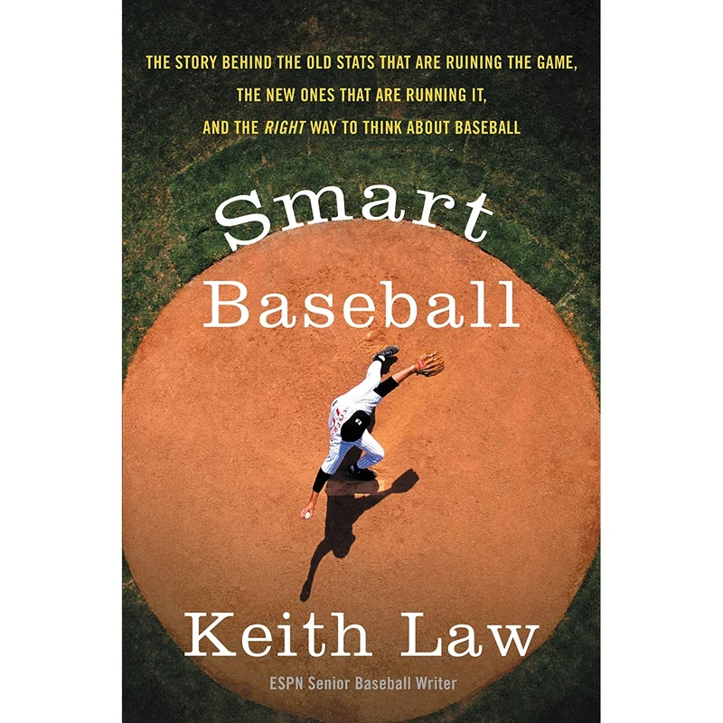 کتاب Smart Baseball اثر Keith Law انتشارات William Morrow