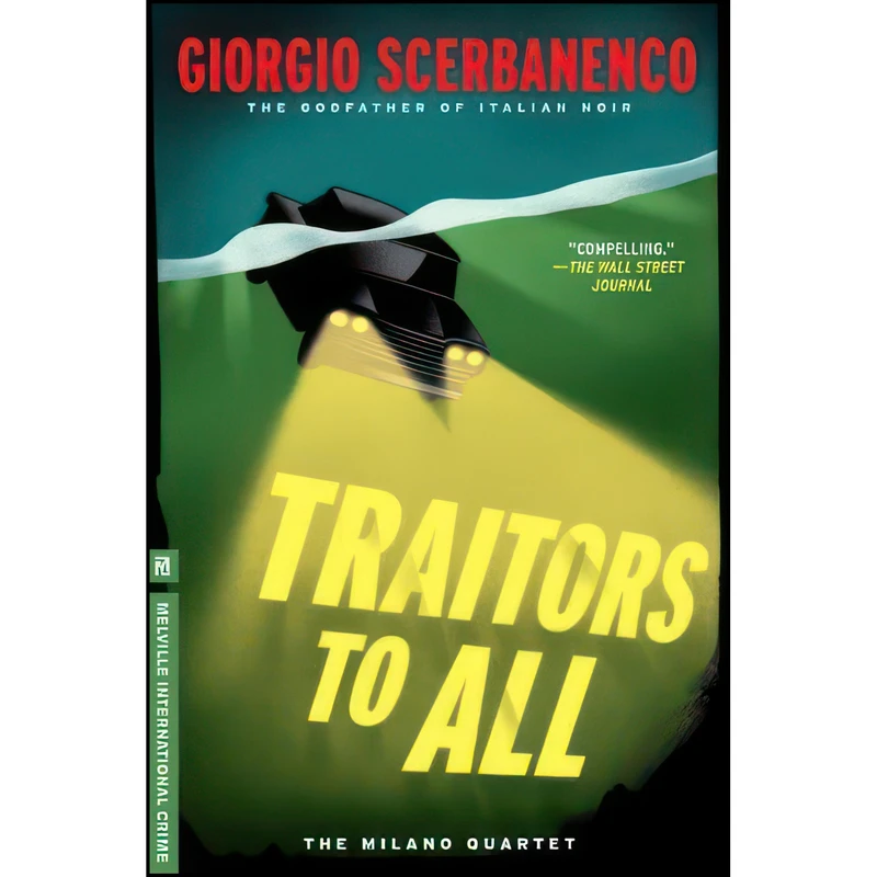 کتاب Traitors to All اثر جمعي از نويسندگان انتشارات Melville International Crime