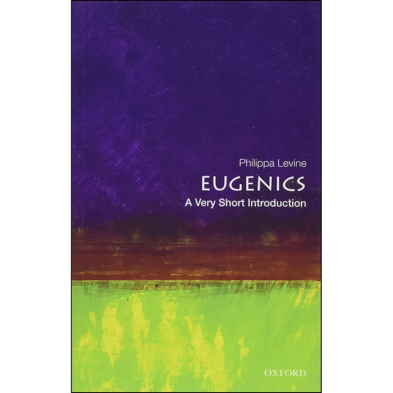 کتاب Eugenics اثر Philippa Levine انتشارات Oxford University Press