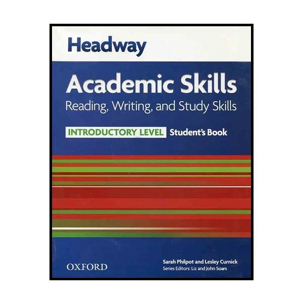 کتاب Headway Academic Skills Introductory Reading Writing and Study اثر جمعی از نویسندگان انتشارات Oxford