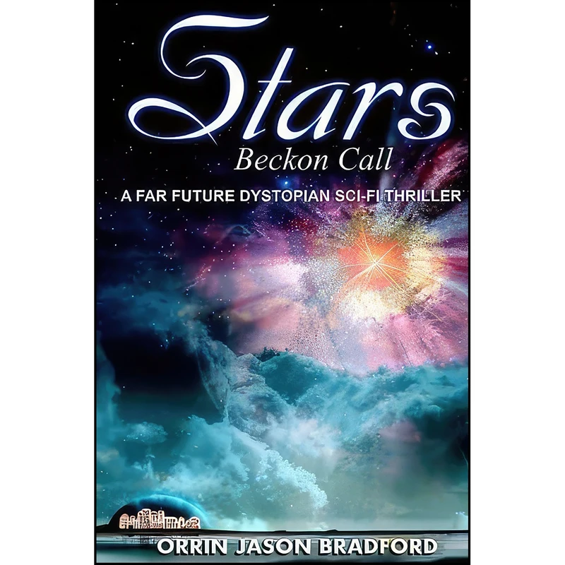 کتاب Stars Beckon Call اثر W. Bradford Swift انتشارات تازه ها
