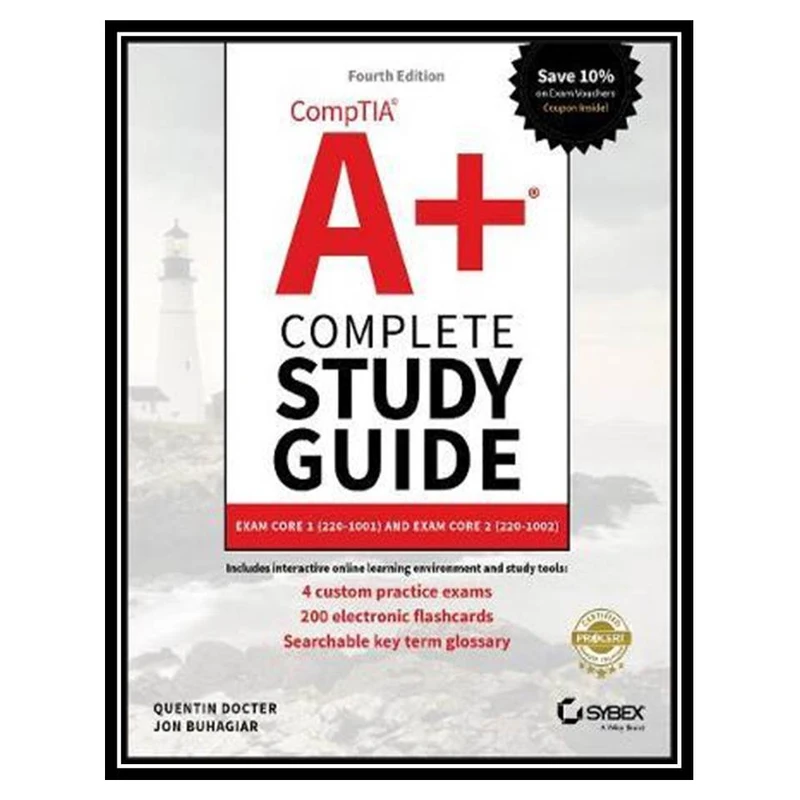 کتاب CompTIA A+ Complete Study Guide, 4th Edition اثر Quentin Docter and Jon Buhagiar انتشارات مؤلفین طلایی
