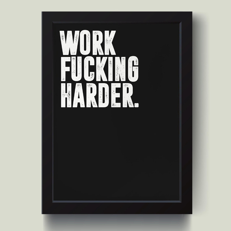 تابلو مدل انگیزشی Work Harder کد MJ131310 تابلو مدل انگیزشی Work Harder کد MJ131310