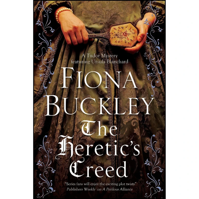 کتاب Heretic's Creed, The  اثر Fiona Buckley انتشارات Severn House