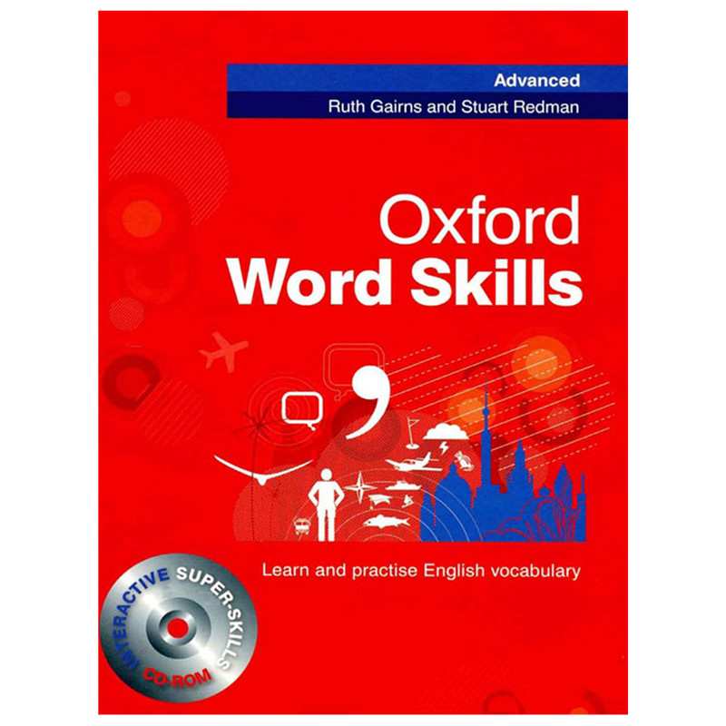 کتاب Oxford Word Skills Advanced اثر Ruth Gairns and Stuart Redman انتشارات هدف نوین