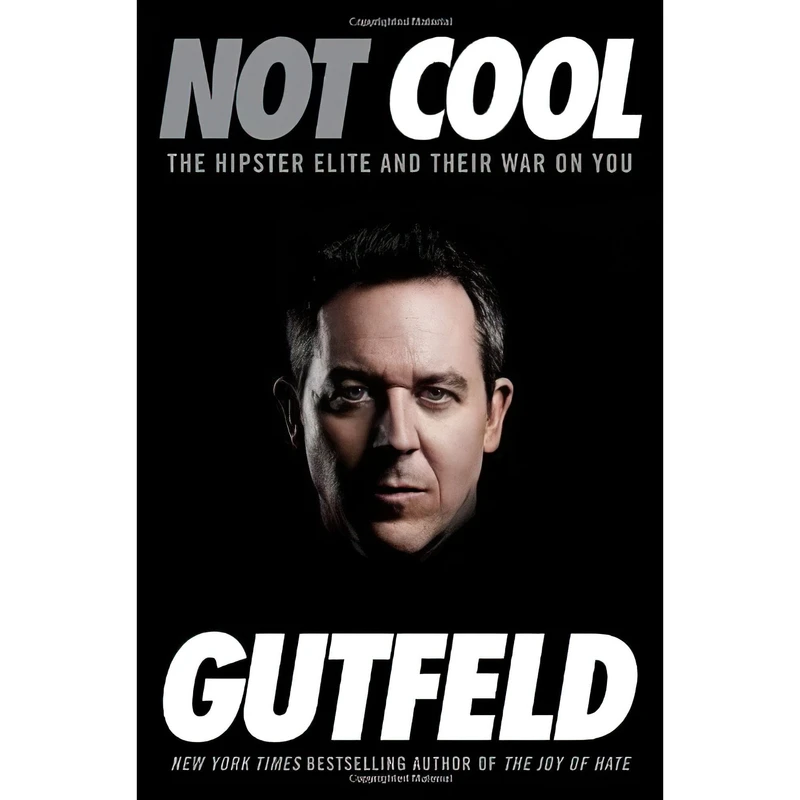 کتاب Not Cool اثر Greg Gutfeld انتشارات Crown Forum