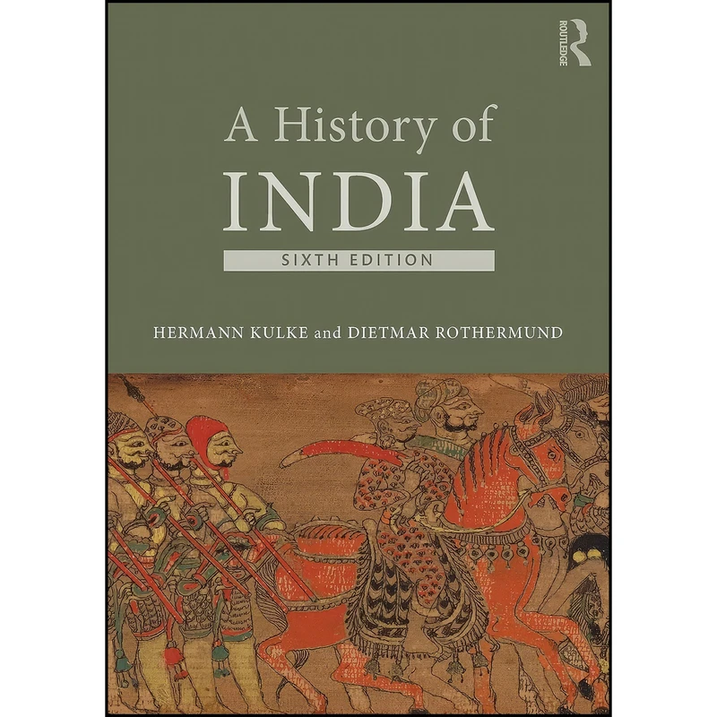 کتاب A History of India اثر جمعي از نويسندگان انتشارات Routledge