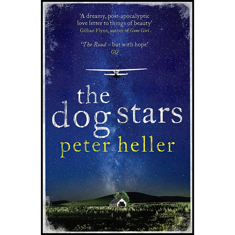 کتاب Dog Stars اثر Peter Heller انتشارات Headline Review