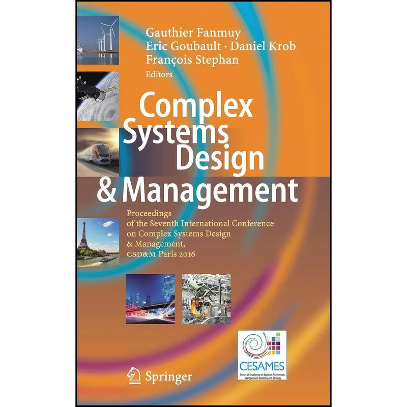 کتاب Complex Systems Design & Management اثر جمعي از نويسندگان انتشارات Springer