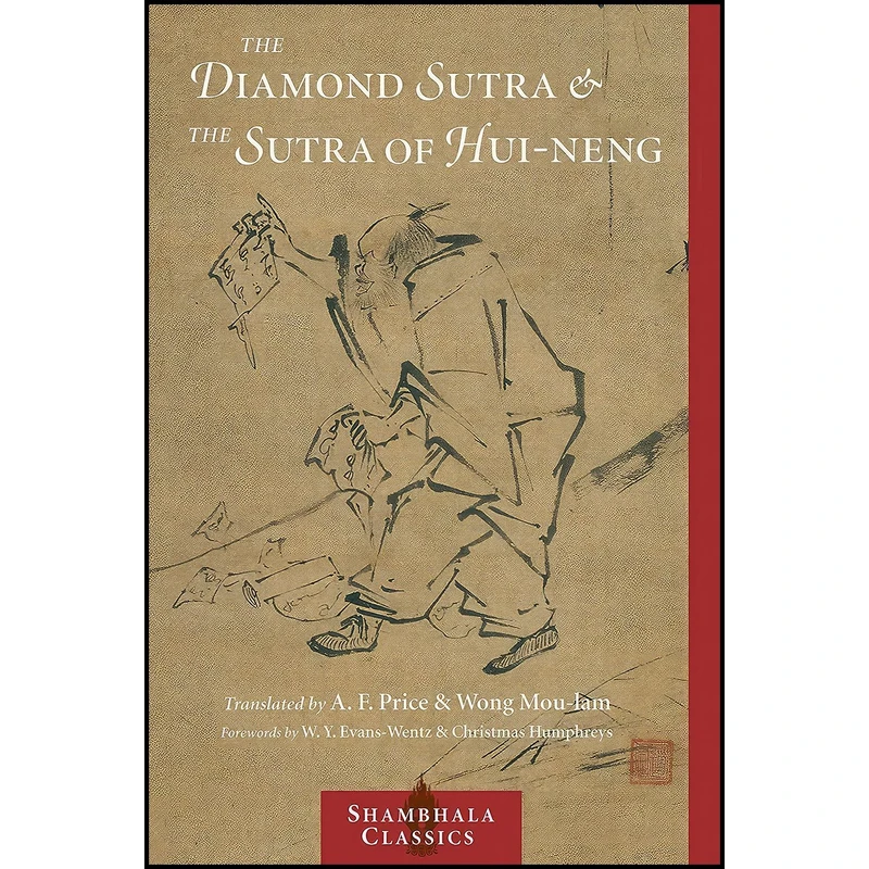 کتاب The Diamond Sutra and The Sutra of Hui-neng  اثر جمعی از نویسندگان انتشارات Shambhala Classics