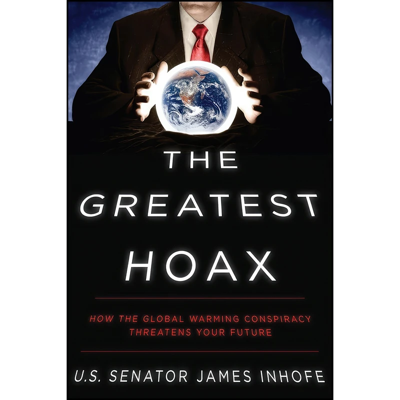 کتاب The Greatest Hoax اثر James M. Inhofe انتشارات WND Books