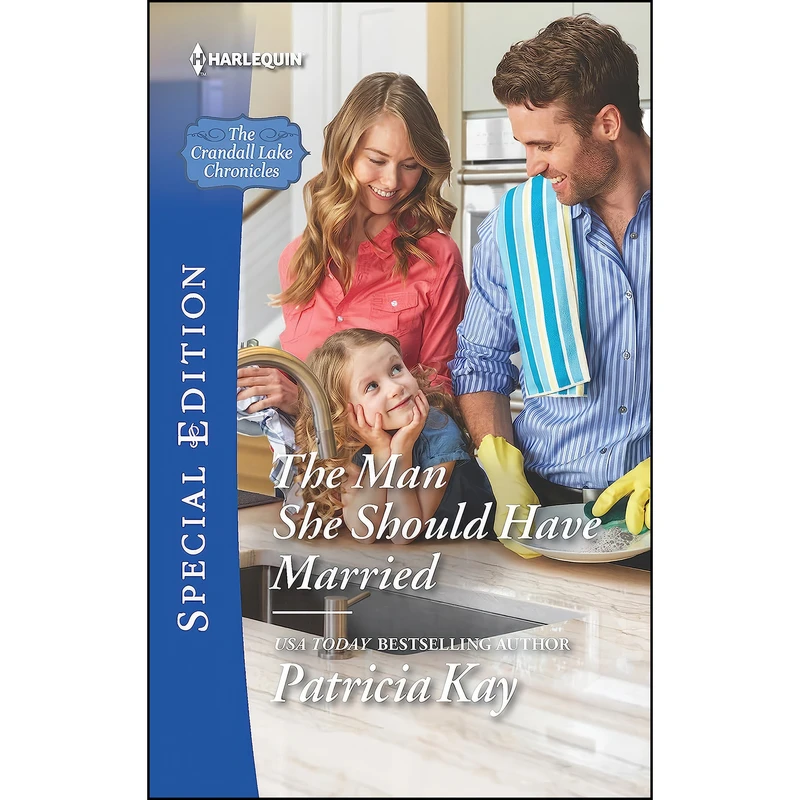 کتاب The Man She Should Have Married  اثر Patricia Kay انتشارات Harlequin Special Edition
