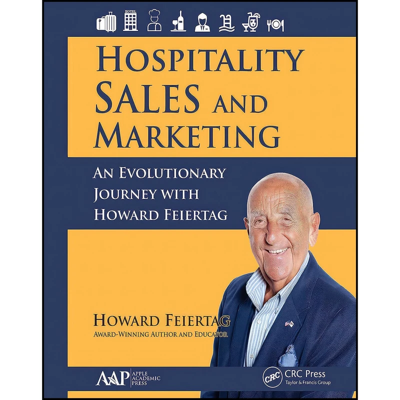 کتاب Hospitality Sales and Marketing اثر Howard Feiertag انتشارات Apple Academic Press
