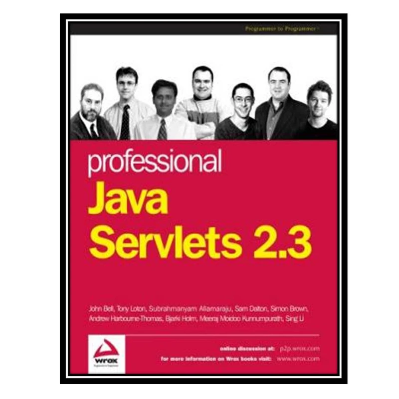 کتاب Professional Java Servlets 2.3 اثر جمعی از نویسندگان انتشارات مؤلفین طلایی