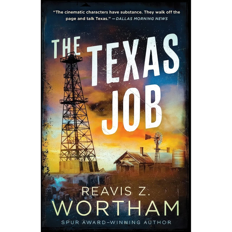 کتاب The Texas Job اثر Reavis Z. Wortham انتشارات Poisoned Pen Press