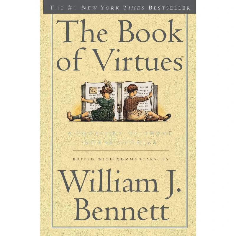 کتاب The Book of Virtues اثر William J. Bennett انتشارات Simon & Schuster