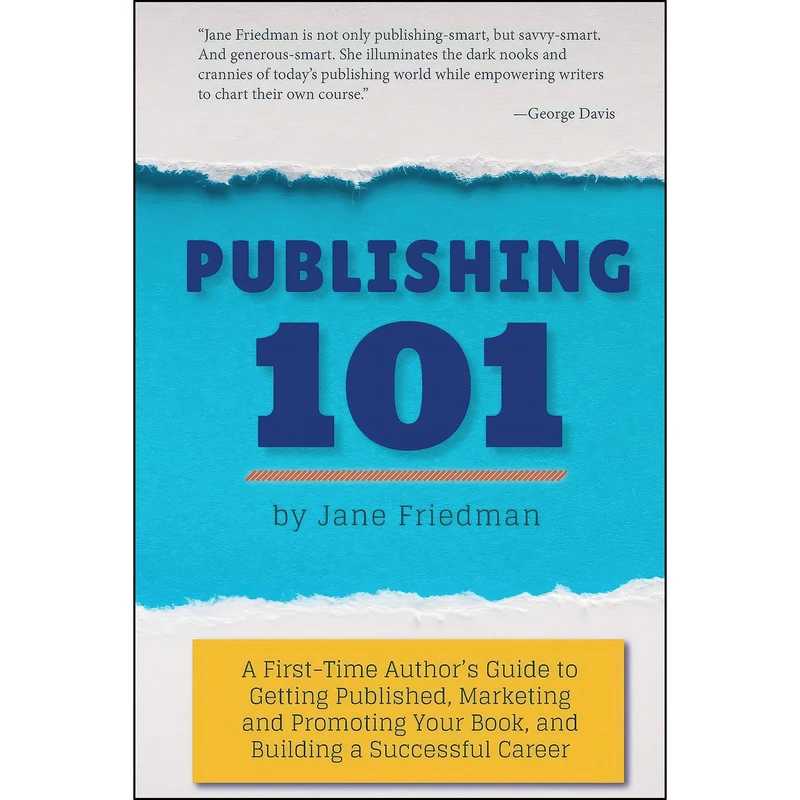 کتاب Publishing 101 اثر Jane Friedman انتشارات بله