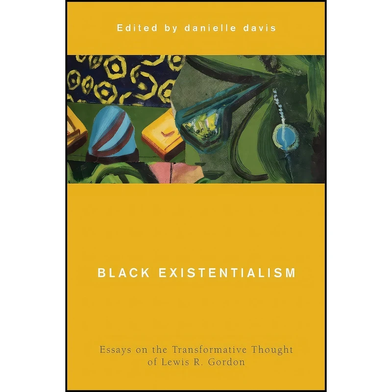 کتاب Black Existentialism  اثر Danielle Davis انتشارات Rowman & Littlefield