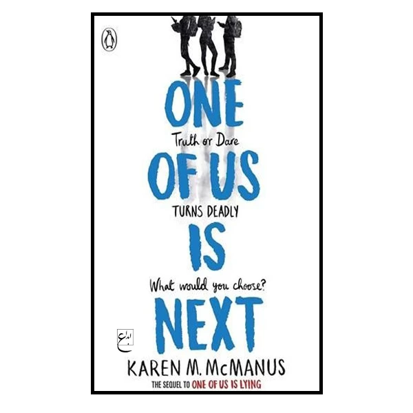 کتاب One of Us Is Next – One of Us Is Lying 2 اثر جمعی از نویسندگان انتشارات ابداع