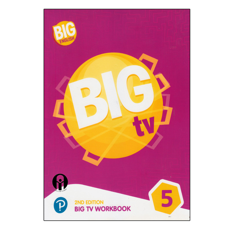 کتاب Big English Big TV 5 Workbook 2nd Edition اثر جمعی از نویسندگان انتشارات الوندپویان کتاب Big English Big TV 5 Workbook 2nd Edition اثر جمعی از نویسندگان انتشارات الوندپویان