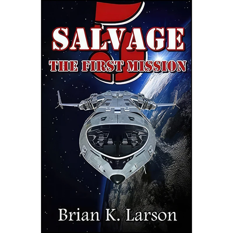 کتاب Salvage-5 اثر Brian K. Larson انتشارات تازه ها