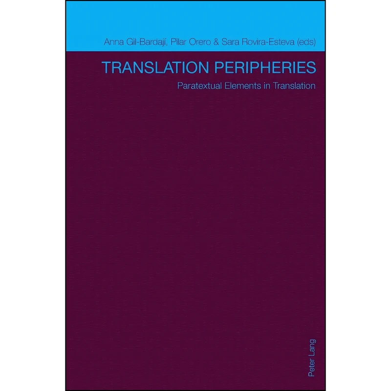 کتاب Translation Peripheries اثر جمعي از نويسندگان انتشارات بله