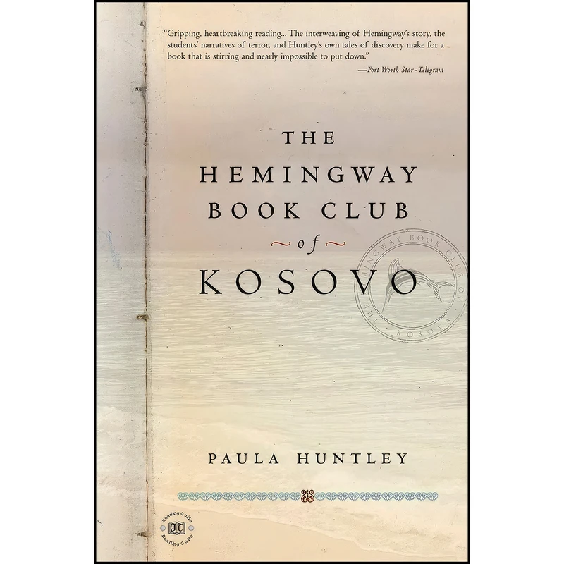 کتاب The Hemingway Book Club of Kosovo اثر Paula Huntley انتشارات TarcherPerigee