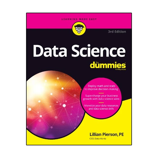 کتاب Data Science For Dummies اثر Lillian Pierson انتشارات نبض دانش