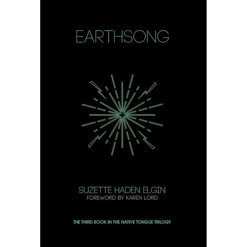 کتاب Earthsong  اثر Suzette Haden Elgin انتشارات The Feminist Press at CUNY