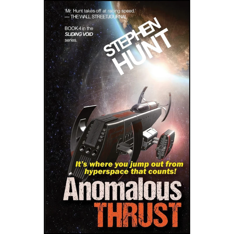 کتاب Anomalous Thrust اثر Stephen Hunt انتشارات Green Nebula Publishing