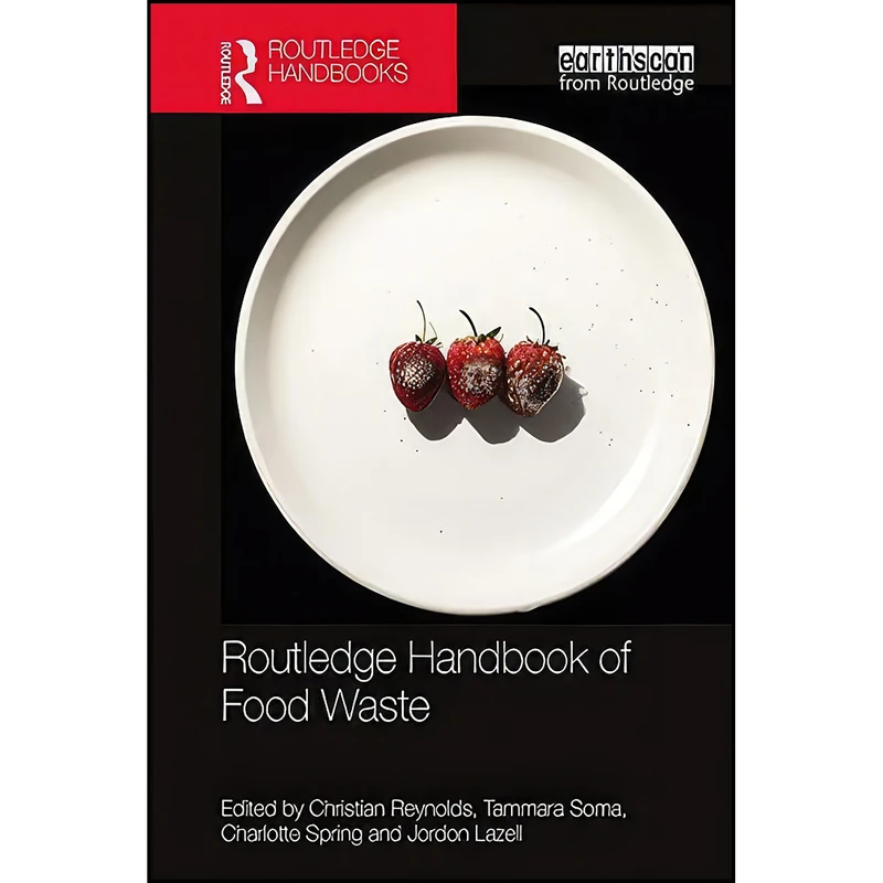 کتاب Routledge Handbook of Food Waste اثر جمعي از نويسندگان انتشارات Routledge