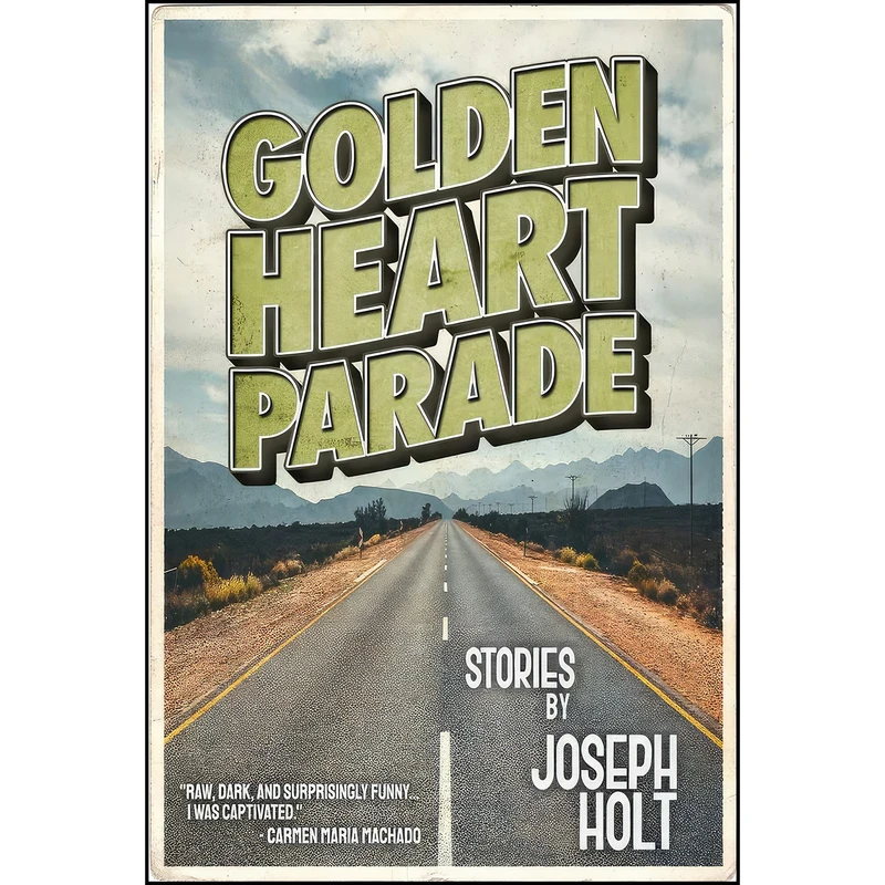 کتاب Golden Heart Parade  اثر Joseph Holt انتشارات Santa Fe Writer's Project