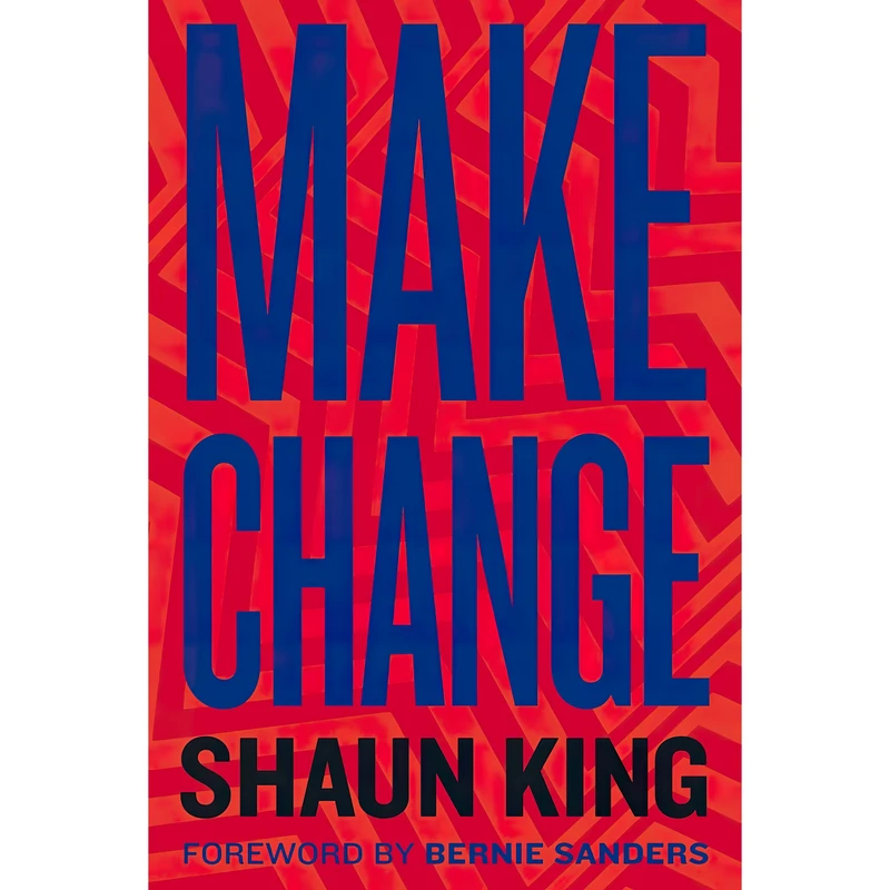 کتاب Make Change اثر Shaun King انتشارات Dey Street Books