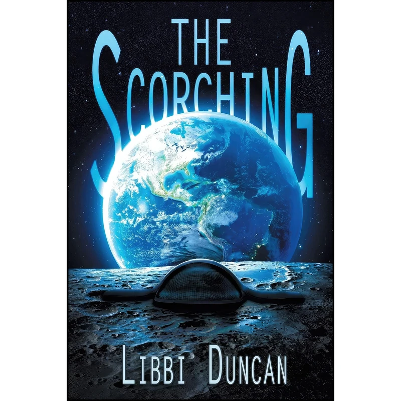 کتاب The Scorching  اثر Libbi Duncan انتشارات تازه ها