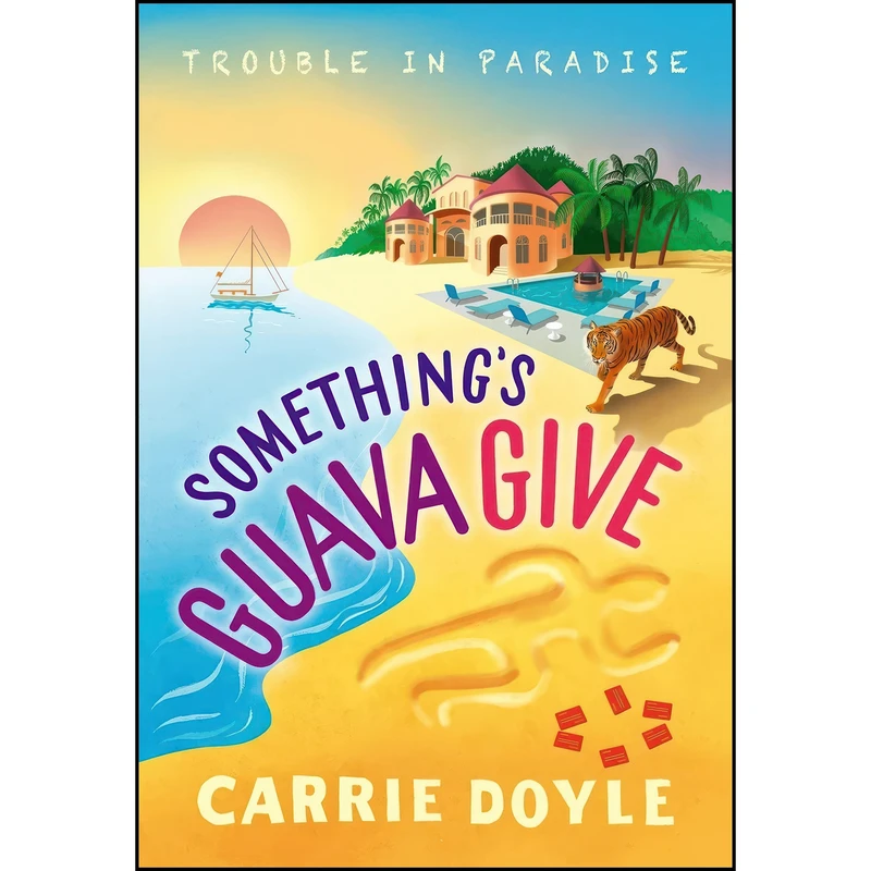 کتاب Somethings Guava Give اثر Carrie Doyle انتشارات Poisoned Pen Press