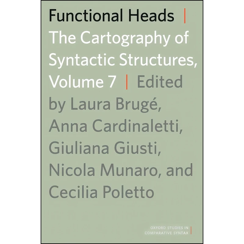 کتاب Functional Heads, Volume 7 اثر جمعي از نويسندگان انتشارات Oxford University Press