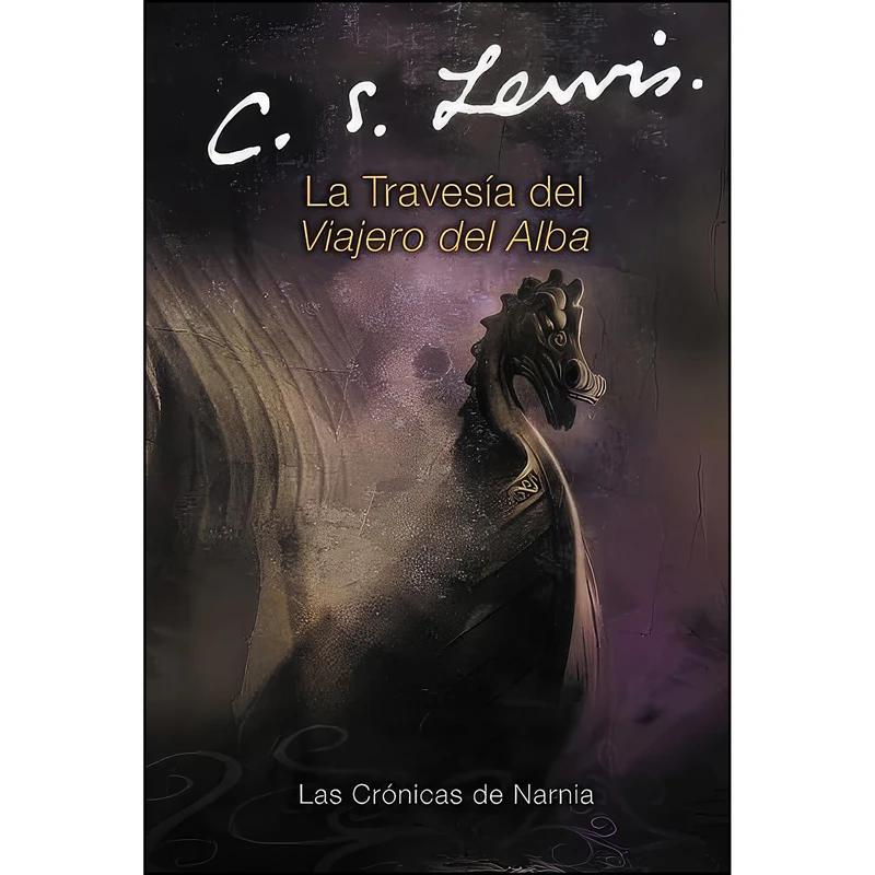 کتاب La travesia del Viajero del Alba اثر C.S. Lewis انتشارات HarperCollins Espanol