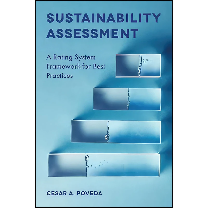 کتاب Sustainability Assessment اثر Cesar A. Poveda انتشارات Emerald Publishing