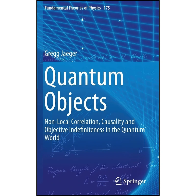 کتاب Quantum Objects اثر Gregg Jaeger انتشارات Springer