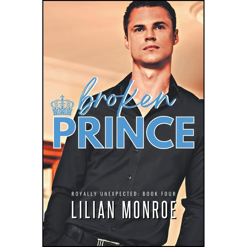 کتاب Broken Prince اثر Lilian Monroe انتشارات Lilian Monroe