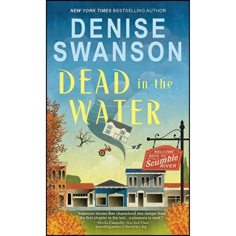 کتاب Dead in the Water  اثر Denise Swanson انتشارات Thorndike Press Large Print
