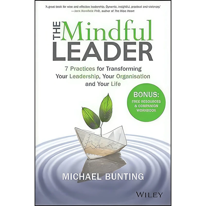 کتاب The Mindful Leader اثر Michael Bunting انتشارات Wiley